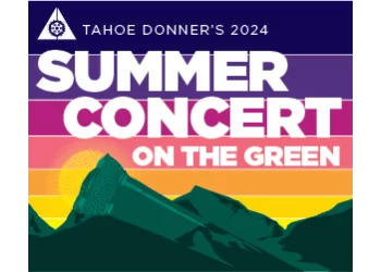 Tahoe Donner Summer Concert on the Green – July 6, Starts on Saturday ...