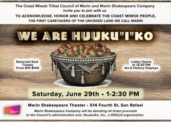 The Coast Miwok Tribal Council And Marin Shakespeare Company Invite You ...